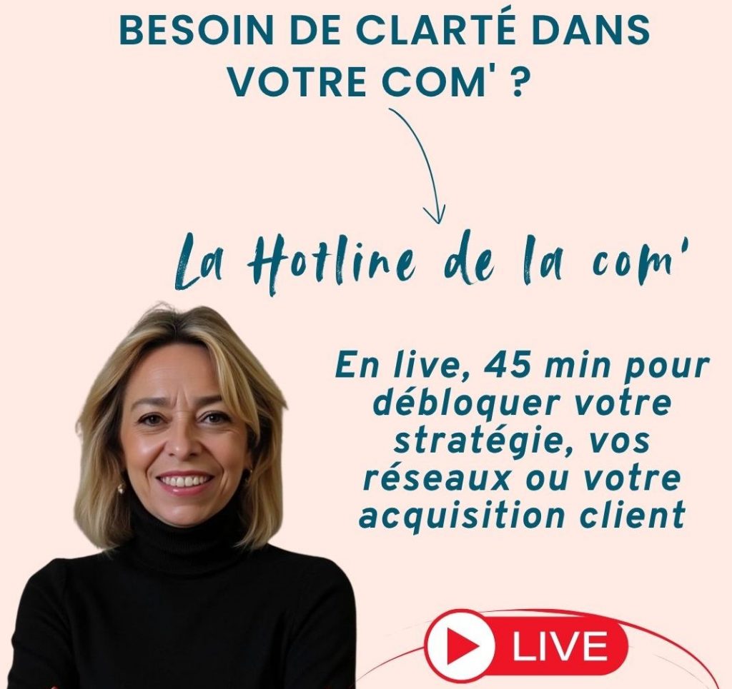 hotline de la com' - pendant 45 minutes, je réponds à toutes vos questions en direct - Delphine Blanc - Boostezvotreactivite.fr